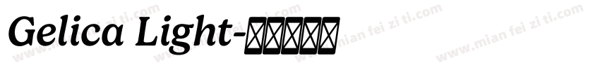 Gelica Light字体转换